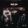 Kuroai & Enzo2k - Wie Du - Single